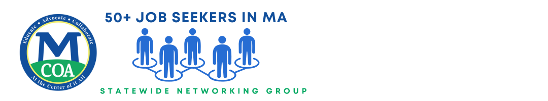 50+ Job Seeker & Networking Massachusetts